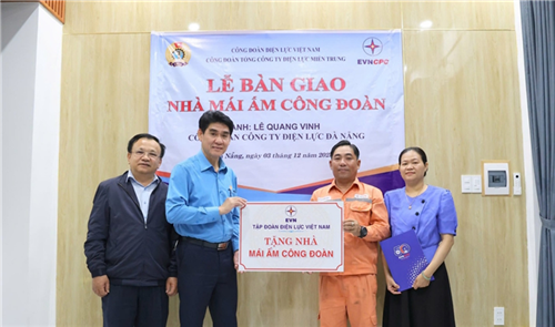 Bàn giao nhà Mái ấm công đoàn cho đoàn viên Công đoàn PC Đà Nẵng