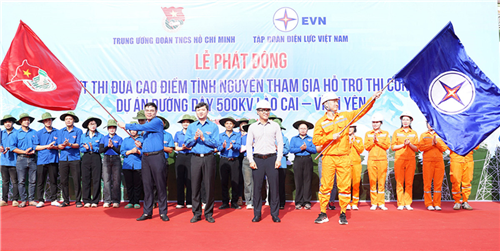 Phát động đợt thi đua cao điểm tình nguyện tham gia hỗ trợ thi công dự án đường dây 500kV Lào Cai – Vĩnh Yên