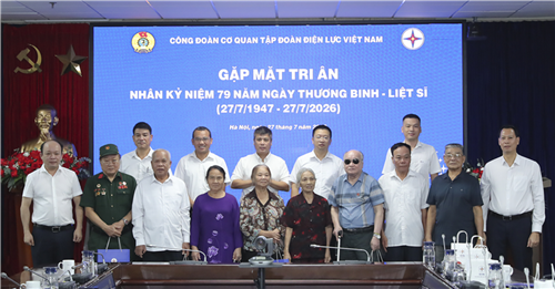 Công đoàn Cơ quan EVN tri ân người có công và gia đình chính sách