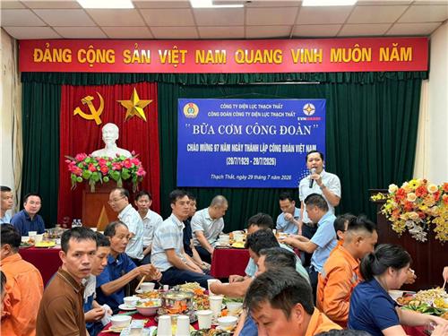 Các Công đoàn cơ sở trực thuộc EVNHANOI tổ chức Bữa cơm Công đoàn nhân kỷ niệm 97 năm Ngày thành lập Công đoàn Việt Nam