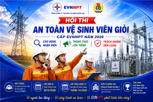 EVNNPT phát động Hội thi ATVSV giỏi năm 2026
