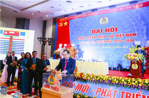Hoàn thành chương trình phiên thứ nhất Đại hội VII Công đoàn Điện lực Việt Nam, nhiệm kỳ 2025-2030 