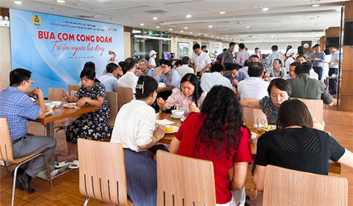 Bữa cơm Công đoàn – Gắn kết yêu thương, tri ân người lao động.