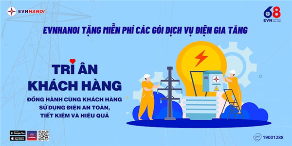 EVNHANOI tri ân khách hàng với các gói dịch vụ điện gia tăng miễn phí