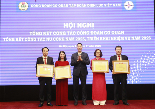 Công đoàn Cơ quan EVN được đề nghị tặng Bằng khen toàn diện của Tổng Liên đoàn Lao động Việt Nam năm 2025