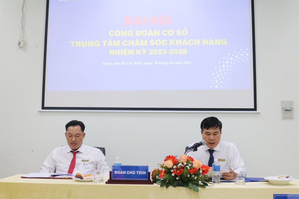 ĐẠI HỘI CÔNG ĐOÀN CƠ SỞ TRUNG TÂM CHĂM SÓC KHÁCH HÀNG EVNSPC NHIỆM KỲ 2023 – 2028 1