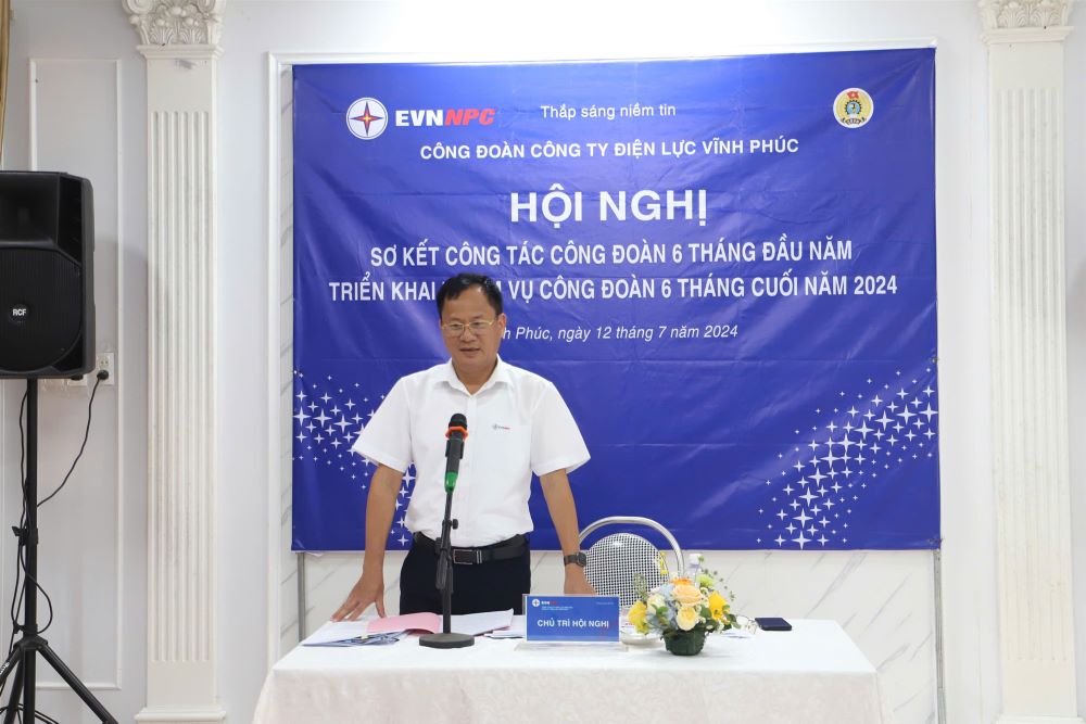 Công đoàn Công ty Điện lực Vĩnh Phúc tổ chức Hội nghị sơ kết công tác Công đoàn 6 tháng đầu năm 2024 2