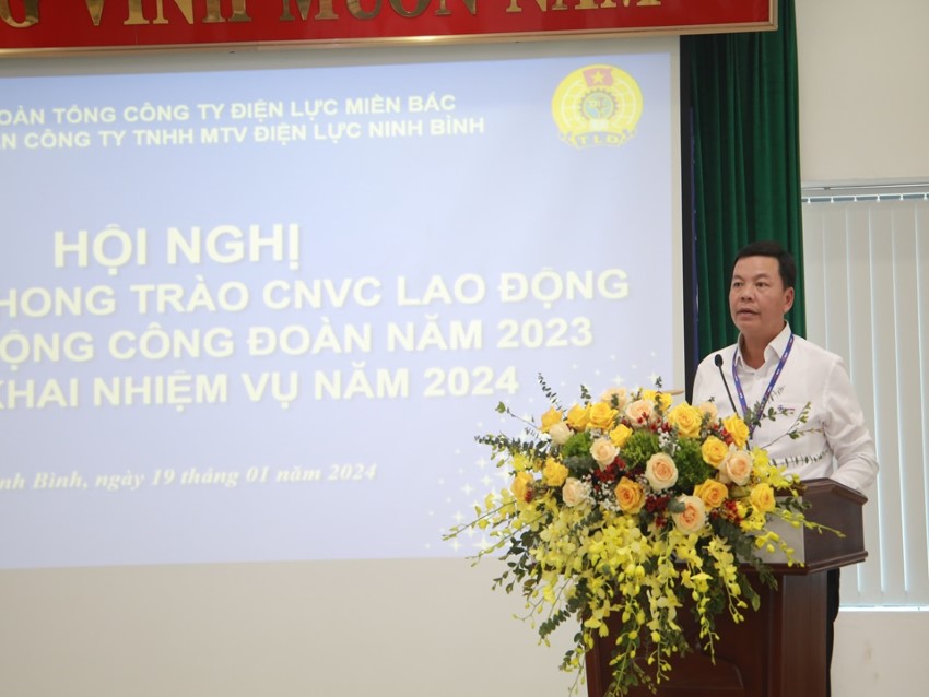 Công đoàn PC Ninh Bình tổng kết phong trào CNVC-LĐ và hoạt động công đoàn năm 2023, triển khai nhiệm vụ năm 2024 2