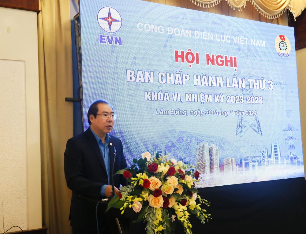 Hội nghị Ban Chấp hành Công đoàn Điện lực Việt Nam lần thứ 3, khóa VI, nhiệm kỳ 2023-2028