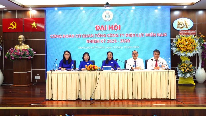 CÔNG ĐOÀN CƠ SỞ CƠ QUAN TỔNG CÔNG TY ĐIỆN LỰC MIỀN NAM TỔ CHỨC THÀNH CÔNG ĐẠI HỘI NHIỆM KỲ 2025 - 2030 1