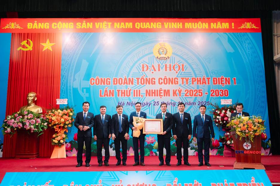 CÔNG ĐOÀN TỔNG CÔNG TY PHÁT ĐIỆN 1 TỔ CHỨC THÀNH CÔNG ĐẠI HỘI LẦN THỨ III, NHIỆM KỲ 2025 - 2030 14