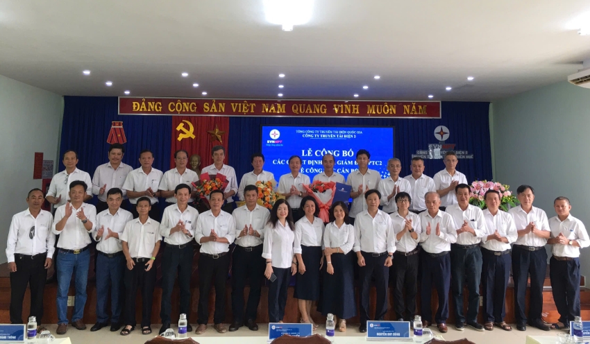 CÔNG TY TRUYỀN TẢI ĐIỆN 2 HOÀN THÀNH TINH GỌN TỔ CHỨC VÀ BỔ NHIỆM CÁN BỘ. 1