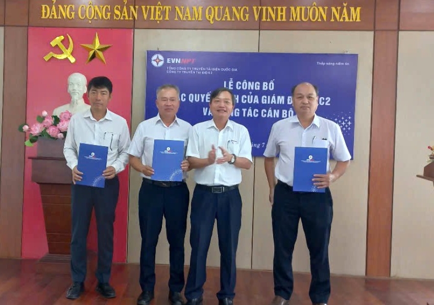 CÔNG TY TRUYỀN TẢI ĐIỆN 2 HOÀN THÀNH TINH GỌN TỔ CHỨC VÀ BỔ NHIỆM CÁN BỘ. 4