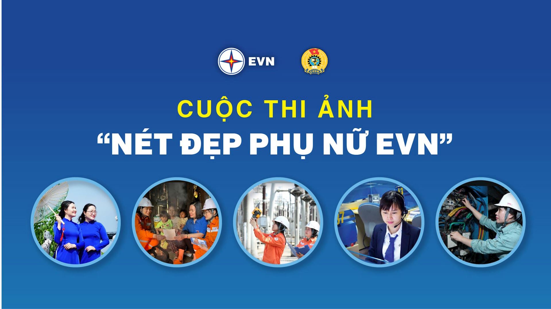 Cuộc thi ảnh “Nét đẹp phụ nữ EVN” có hơn 1.150 tác phẩm tham dự 