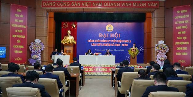 Đại hội Công đoàn Công ty Thủy điện Sơn La lần thứ V, nhiệm kỳ 2025 – 2030: Dấu mốc mới cho sự Đoàn kết, Đổi mới và phát triển