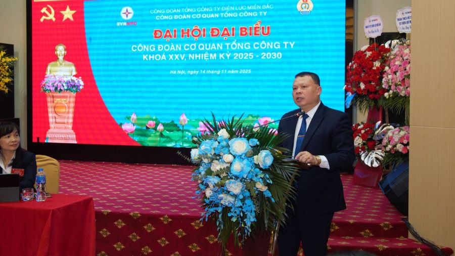 Đại hội đại biểu Công đoàn cơ quan Tổng công ty Điện lực miền Bắc khóa XXV, nhiệm kỳ 2025–2030 thành công tốt đẹp 1