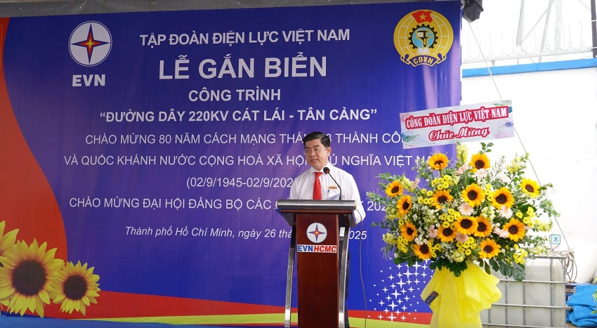 EVNHCMC tổ chức Lễ gắn biến công trình thi đua “Đường dây 220kV Cát Lái – Tân Cảng” chào mừng 80 năm Cách mạng tháng 8 và Quốc khánh 02/9. 2