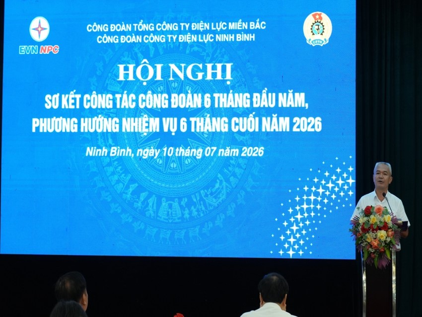 Công đoàn Công ty Điện lực Ninh Bình: Đồng hành vì người lao động, quyết tâm hoàn thành nhiệm vụ năm 2026