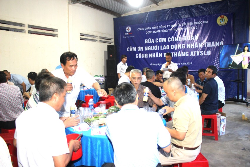 CÔNG ĐOÀN CÔNG TY TRUYỀN TẢI ĐIỆN 2 TỔ CHỨC “BỮA CƠM CÔNG ĐOÀN” TRONG THÁNG CÔNG NHÂN NĂM 2026