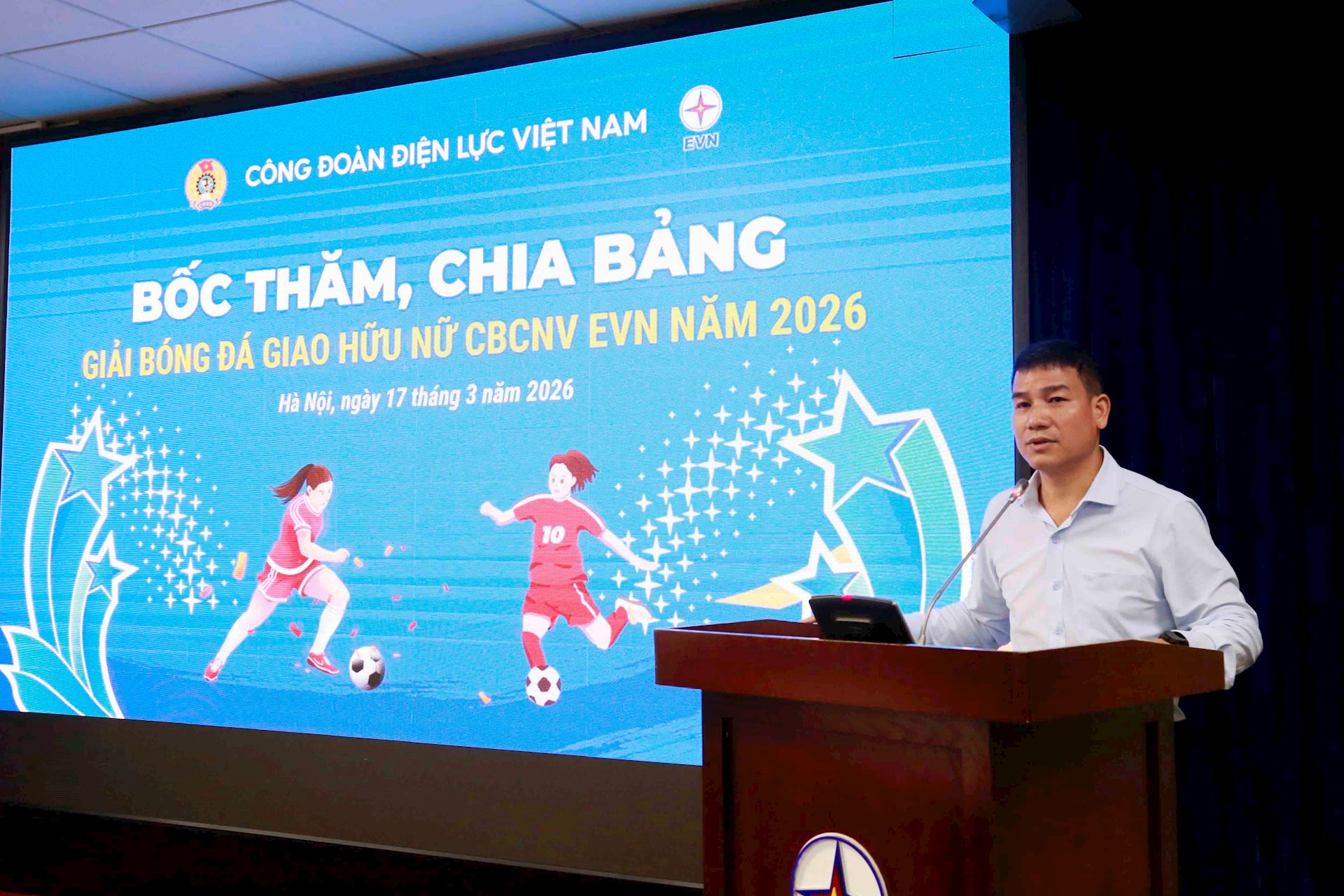 Công đoàn Điện lực Việt Nam tổ chức lễ bốc thăm, chia bảng Giải bóng đá giao hữu nữ CBCNV EVN năm 2026 2