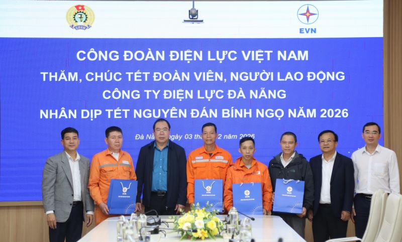 Đoàn công tác Công đoàn Điện lực Việt Nam đến thăm và chúc Tết đoàn viên, người lao động tại PC Đà Nẵng 2
