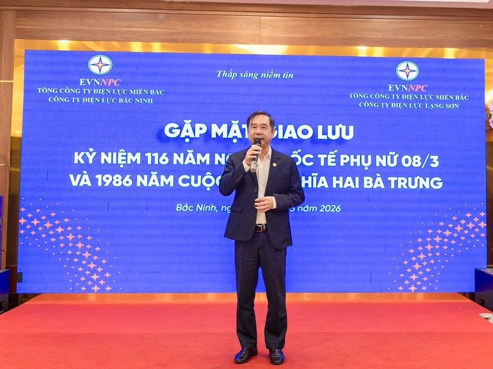 Hoạt động ý nghĩa của Công ty Điện lực Bắc Ninh và Công ty Điện lực Lạng Sơn nhân kỷ niệm Ngày Quốc tế Phụ nữ 8/3 2