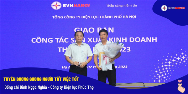 Tuyên dương gương Người tốt - Việc tốt của EVNHANOI quý 2 năm 2023