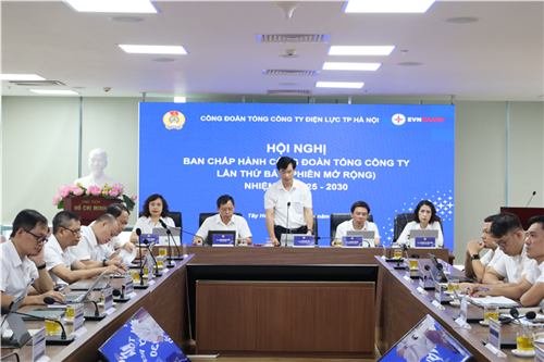 Công đoàn EVNHANOI tổ chức Hội nghị Ban Chấp hành Công đoàn Tổng công ty mở rộng lần thứ 7
