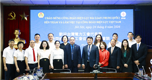 Công đoàn Điện lực Việt Nam tọa đàm với Công đoàn Điện lực Đài Loan (Trung Quốc)