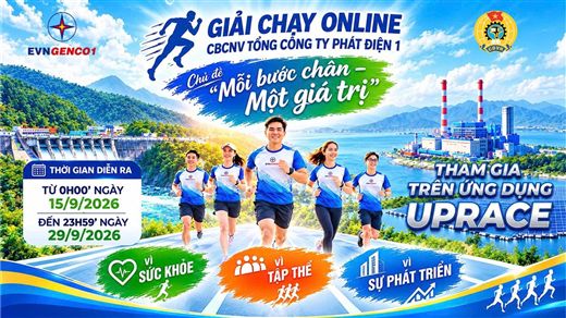 Hành trình “Bứt phá Năng lượng - Kết nối trái tim: Khi mỗi bước chân là một thông điệp Văn hóa EVNGENCO1