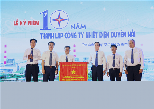 Kỷ niệm 10 năm thành lập Công ty Nhiệt điện Duyên Hải với những dấu ấn tự hào