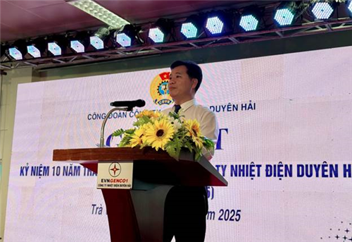 Công đoàn Công ty Nhiệt điện Duyên Hải: 10 năm đồng hành cùng người lao động