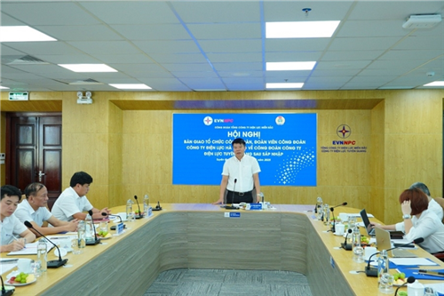 Công đoàn EVNNPC sau sáp nhập: Điểm tựa vững vàng cho người lao động