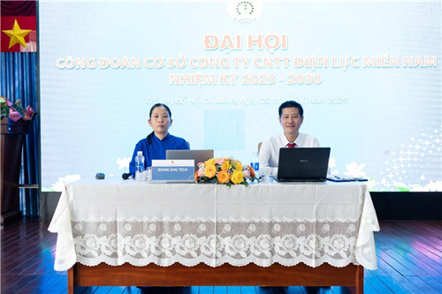ĐẠI HỘI CÔNG ĐOÀN CƠ SỞ CÔNG TY CÔNG NGHỆ THÔNG TIN ĐIỆN LỰC MIỀN NAM NHIỆM KỲ 2025 - 2030