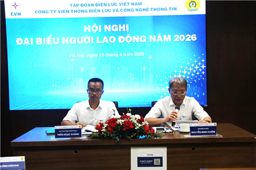 Hội nghị đại biểu Người lao động EVNICT năm 2026 thành công tốt đẹp