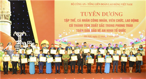 10 Lãnh đạo Tổng Liên đoàn Lao động Việt Nam và Bộ Công An biểu dương, khen thưởng cho các cá nhân