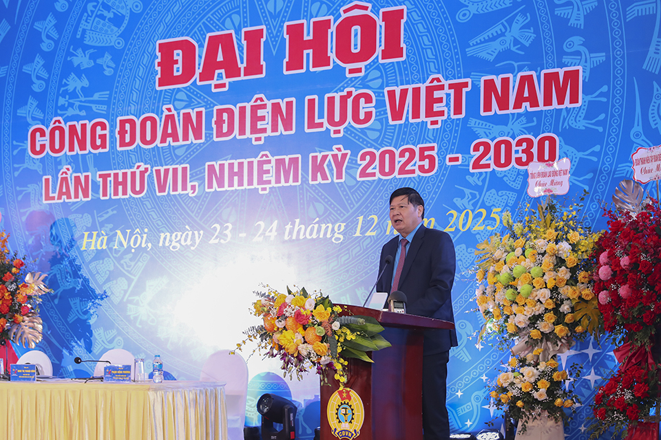 Đại hội Công đoàn Điện lực Việt Nam lần thứ VII: Dấu mốc định hình vai trò công đoàn trong giai đoạn phát triển mới của EVN 8