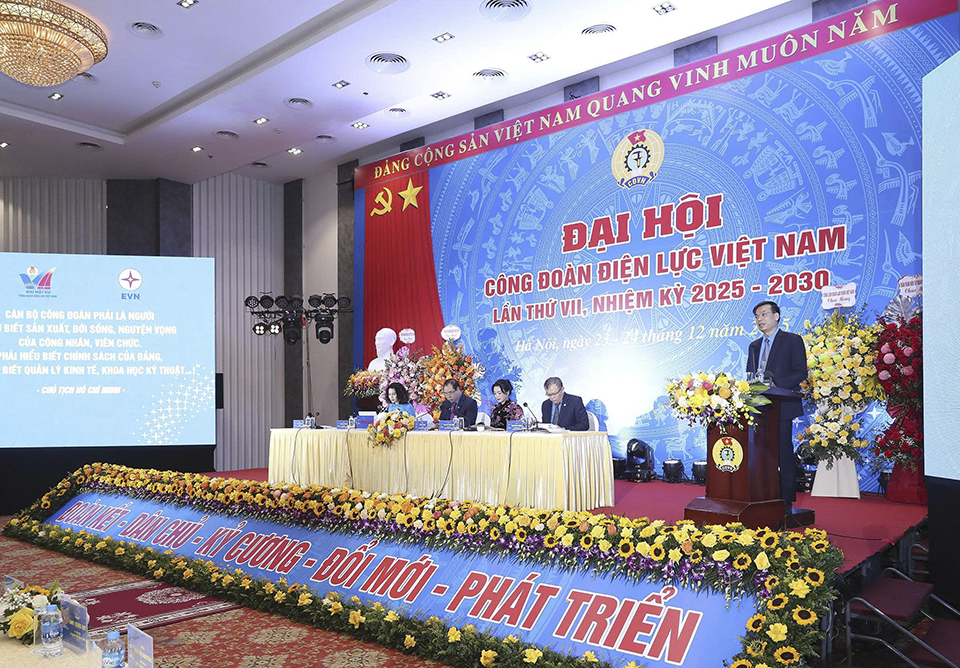 Ngày làm việc thứ nhất Đại hội Công đoàn Điện lực Việt Nam: Trang trọng, dân chủ, thống nhất cao 1