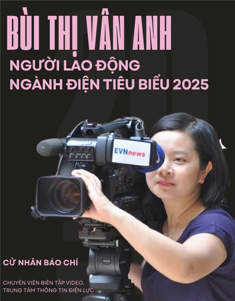 Bùi Thị Vân Anh - Người lao động ngành Điện tiêu biểu năm 2025