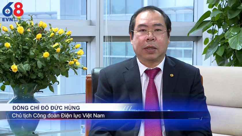 Chủ tịch Công đoàn ĐLVN chúc mừng CBCNV nhân kỷ niệm 68 năm Ngày truyền thống ngành Điện