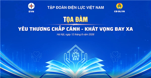 TỌA ĐÀM YÊU THƯƠNG CHẮP CÁNH - KHÁT VỌNG VƯƠN XA