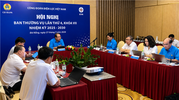 Hội nghị Ban Thường vụ Công đoàn Điện lực Việt Nam lần thứ 4, khóa VII, nhiệm kỳ 2025–2028