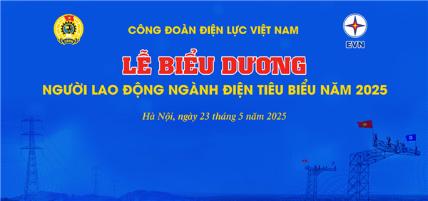 Lễ biểu dương người lao động ngành điện tiêu biểu năm 2025