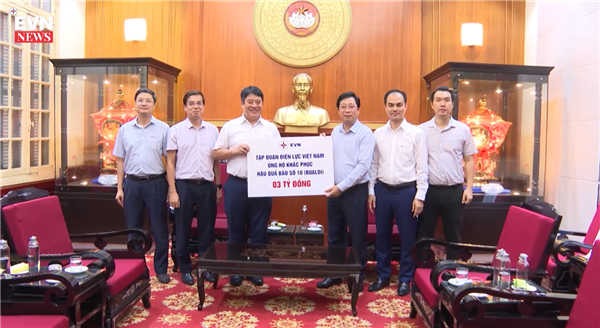 EVN và các đơn vị chung tay ủng hộ đồng bào bị thiệt hại do bão số 10