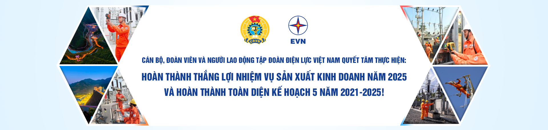 Hoàn thành toàn diện kế hoạch 5 năm 2021 2025 và hoàn thành thắng lợi nhiệm vụ sản xuất kinh doanh năm 2025